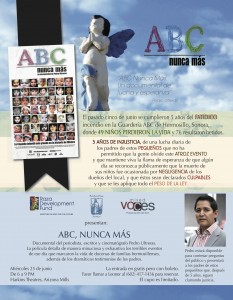 Este miércoles 25 de junio “Raza Development Fund”, estará proyectando el documental “ABC nunca más” del periodista, escritor y cinematógrafo Pedro Ultreras, en los cines Harkins Theatres de Arizona Mills, de 6 a 9PM.