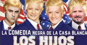 Ataviados con trajes oscuros y extravagantes pelucas rubias, un grupo de comediantes de gran popularidad en México califica a Donald Trump como un bufón peligroso, en una nueva obra de teatro que se burla del empresario conocido por sus comentarios antimexicanos